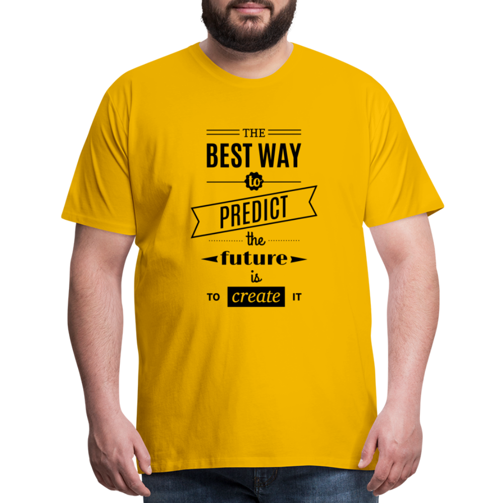 Men's Shirt The Best Way to Predict the Future - sun yellow