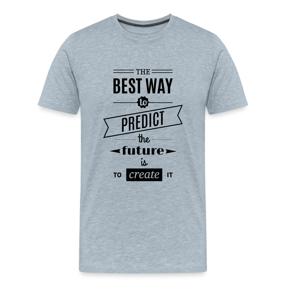 Men's Shirt The Best Way to Predict the Future - heather ice blue