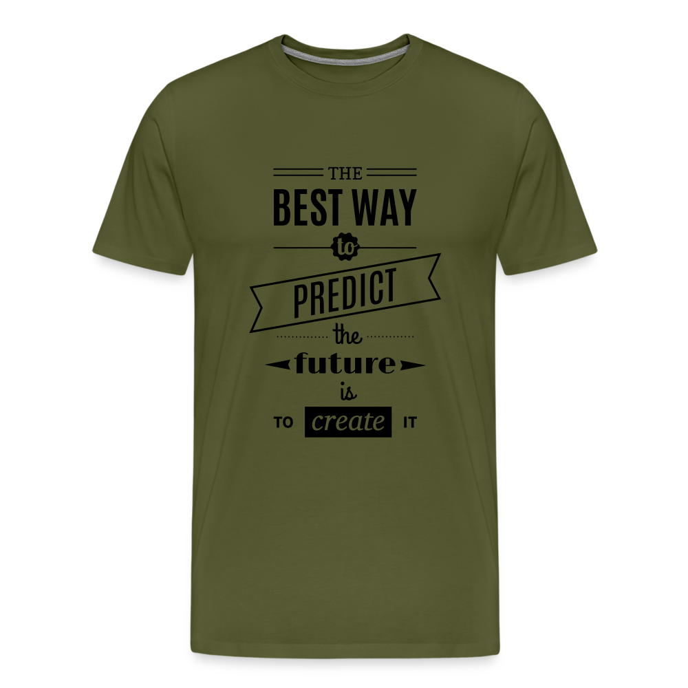 Men's Shirt The Best Way to Predict the Future - olive green