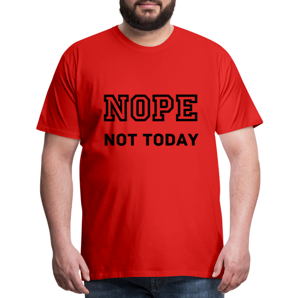 Men's Shirt, Nope Not Today - red