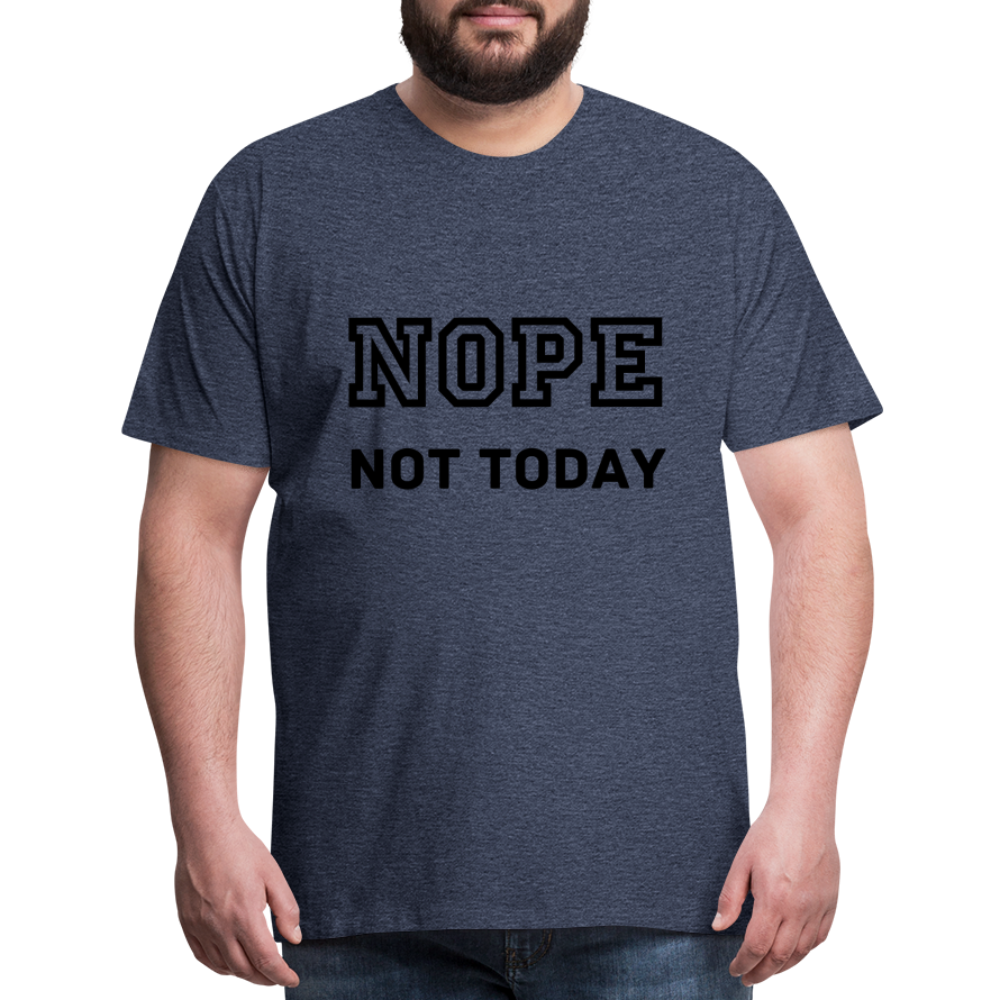 Men's Shirt, Nope Not Today - heather blue