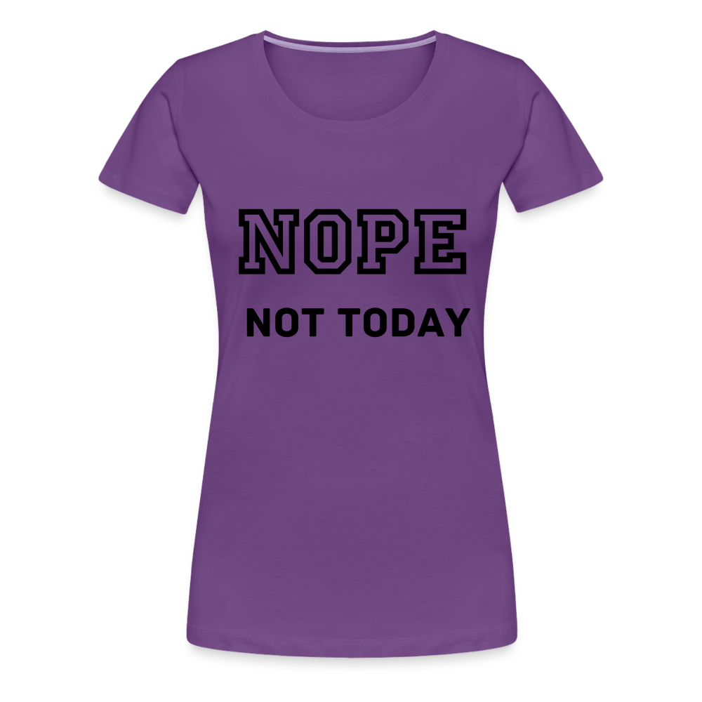 Women's Shirt, Nope Not Today - purple
