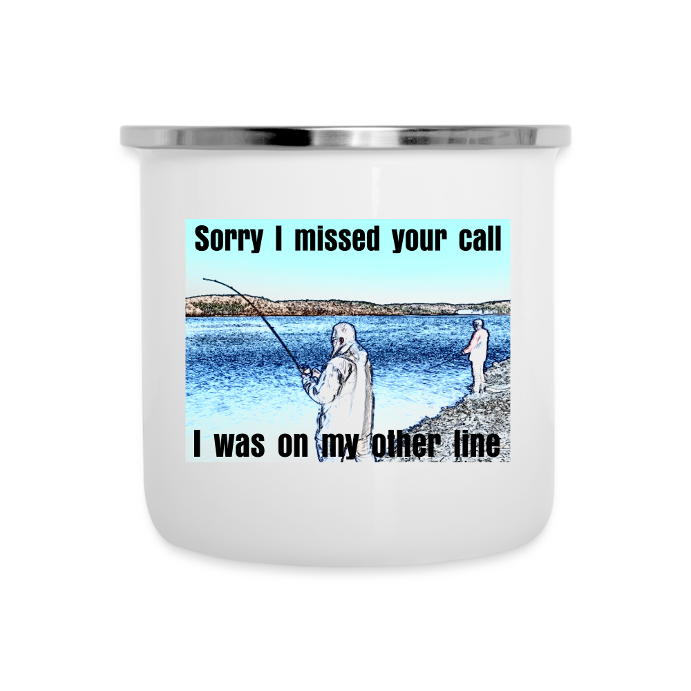 Camper Mug 12oz, Sorry I missed your call, I was on my other line - white