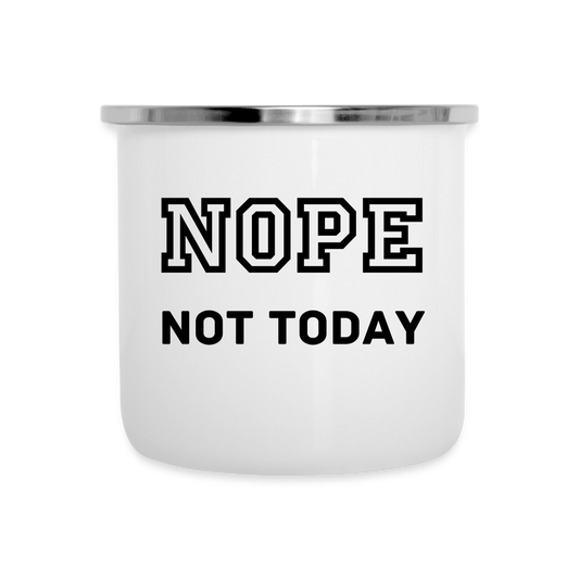 Camper Mug 12oz, Nope Not Today - white