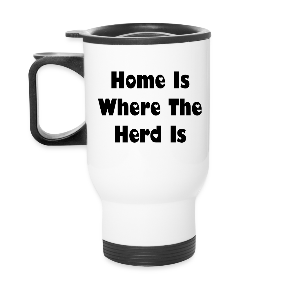 Travel Mug 14oz, Home Is Where The Herd Is - white
