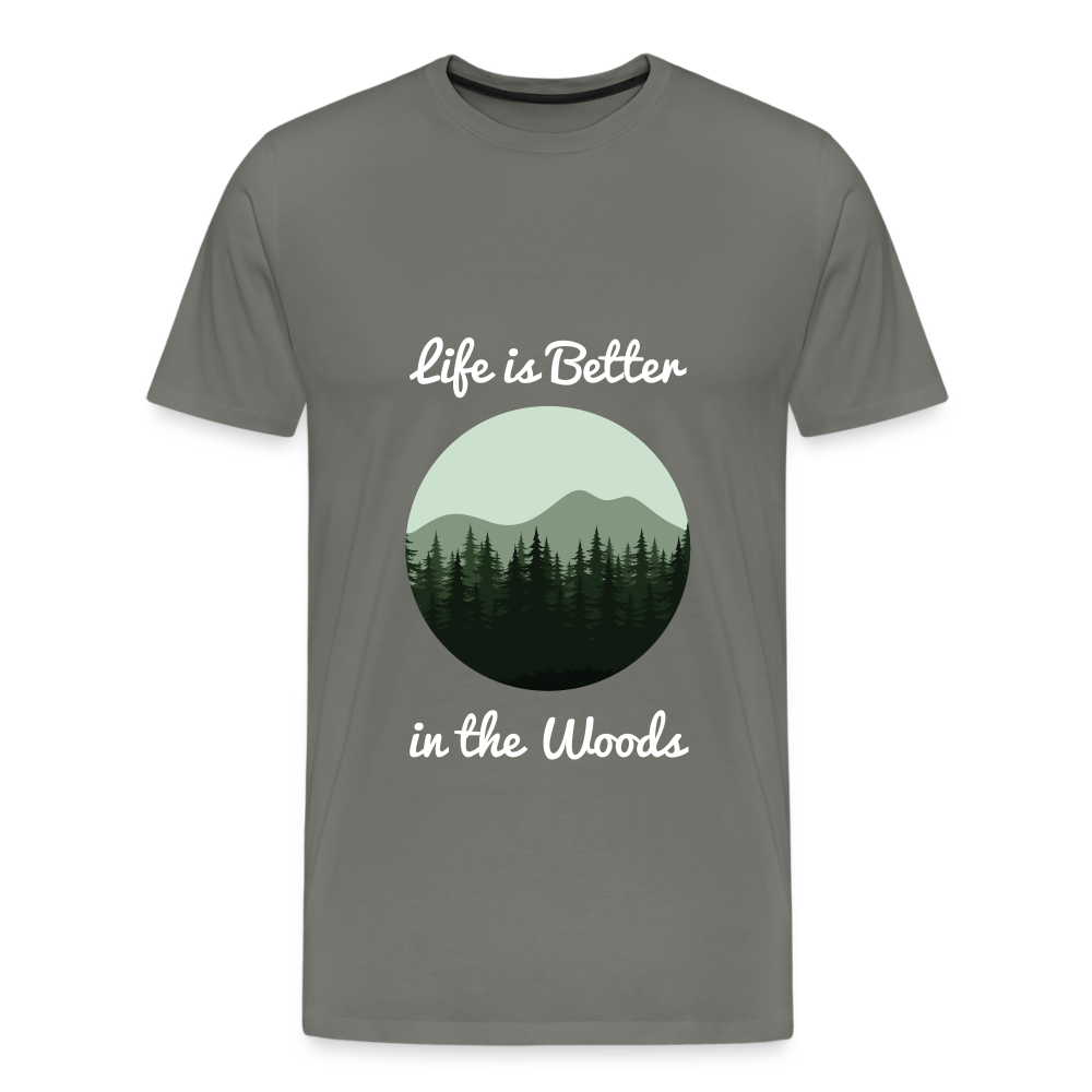 Men’s Life is Better in the Woods - asphalt gray