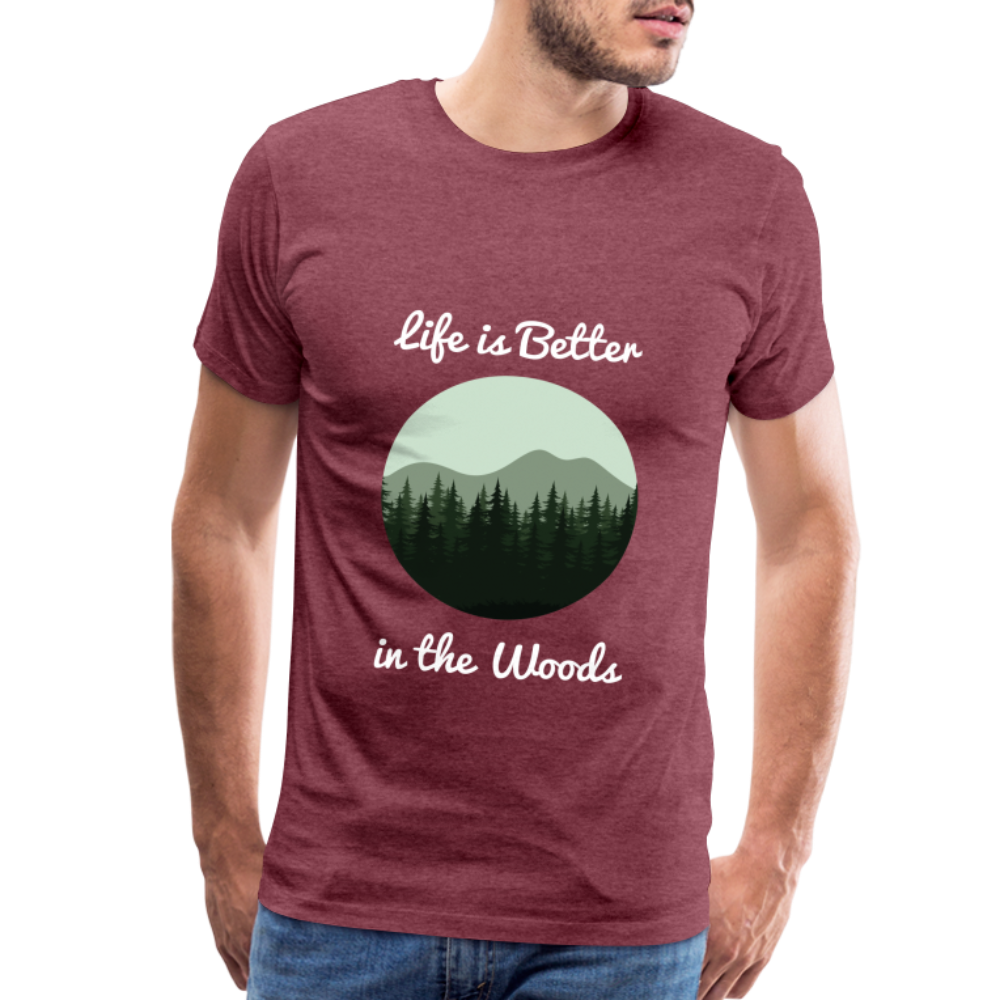 Men’s Life is Better in the Woods - heather burgundy