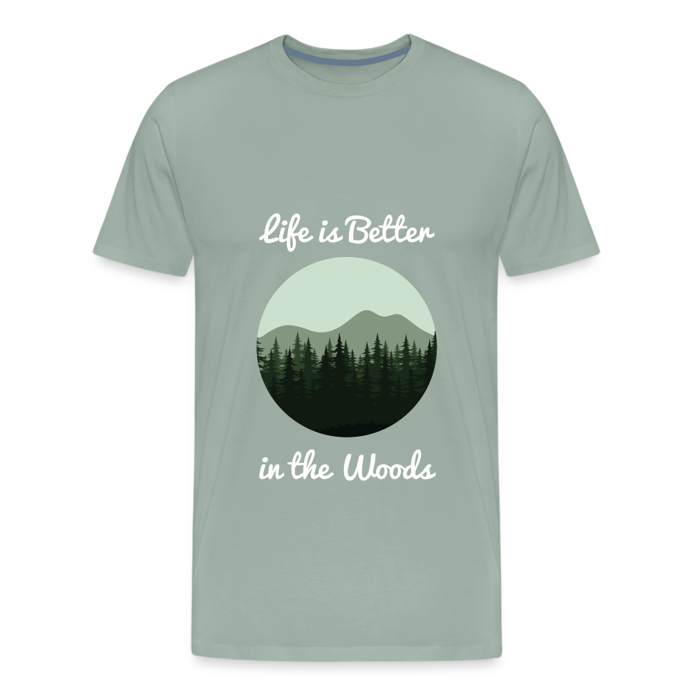 Men’s Life is Better in the Woods - steel green