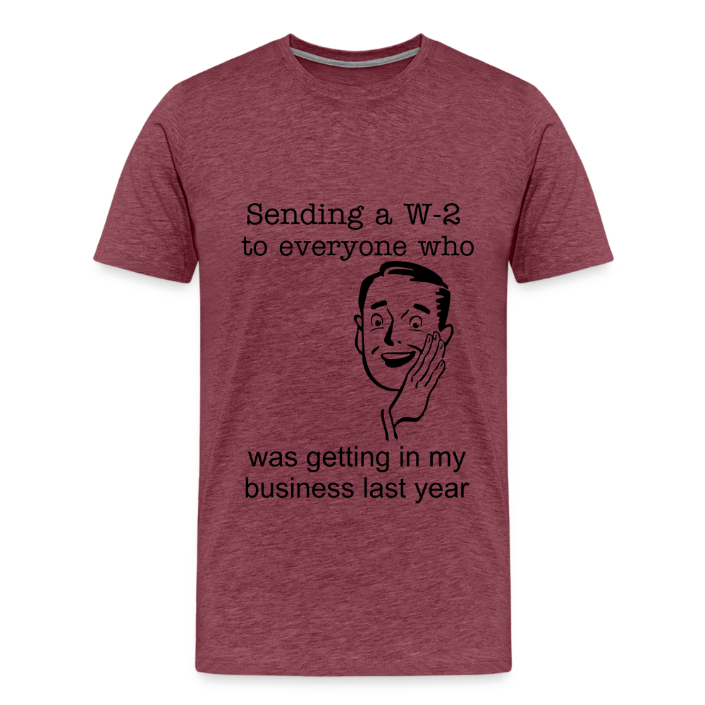 Men's Sending a W-2 - heather burgundy