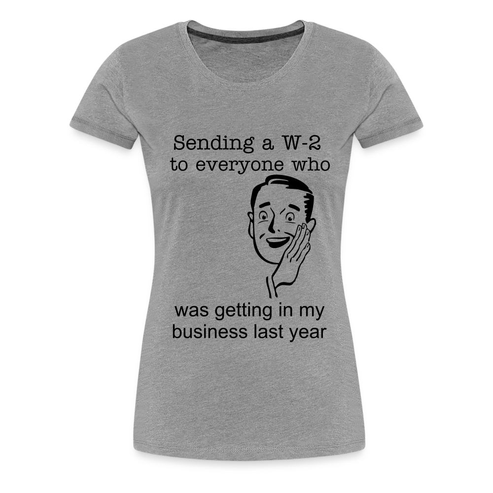 Women’s Sending a W-2 - heather gray