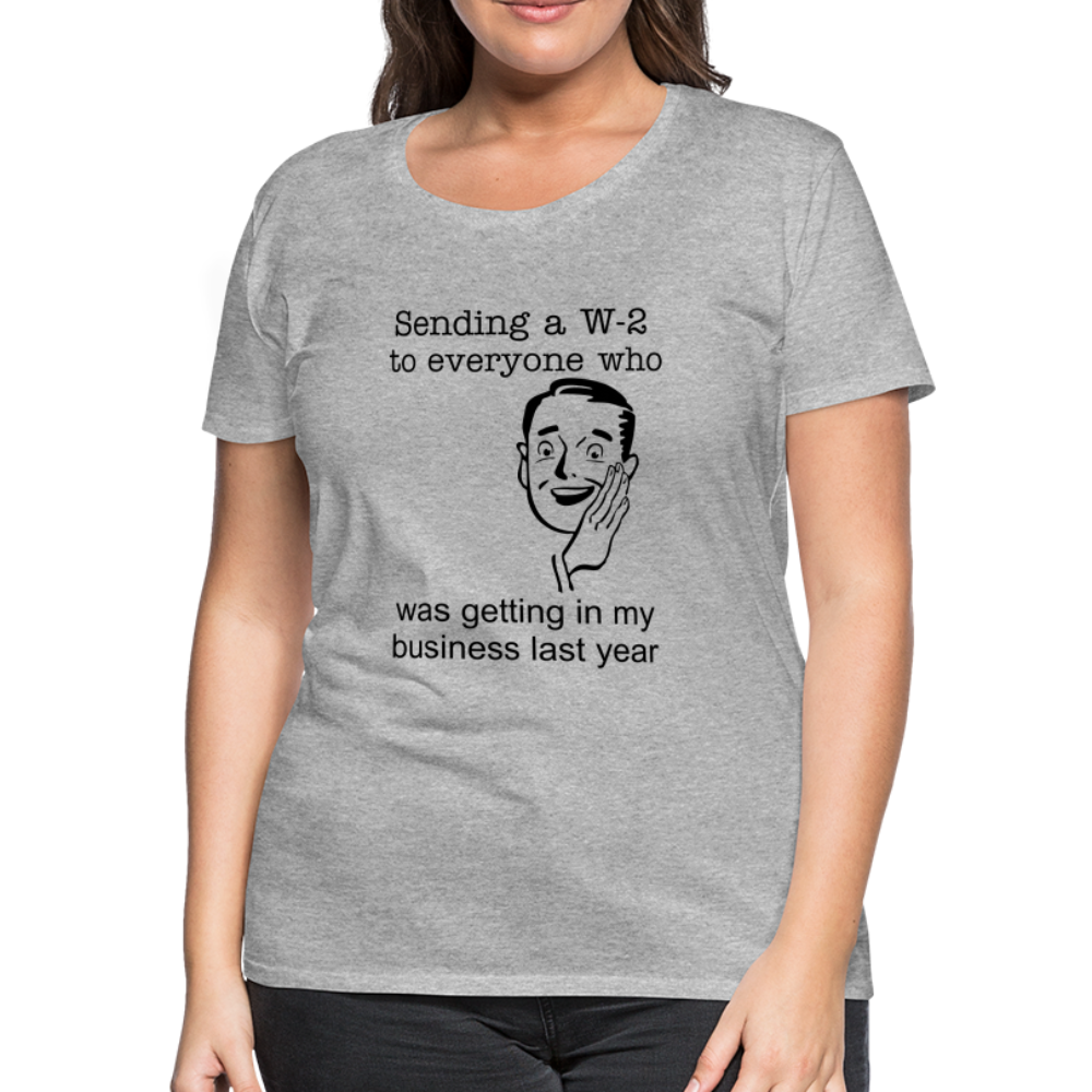 Women’s Sending a W-2 - heather gray