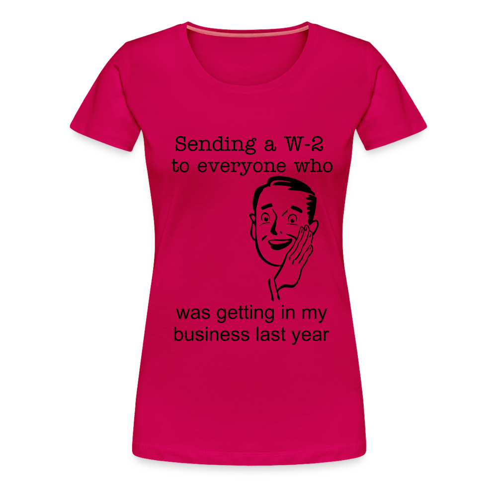 Women’s Sending a W-2 - dark pink