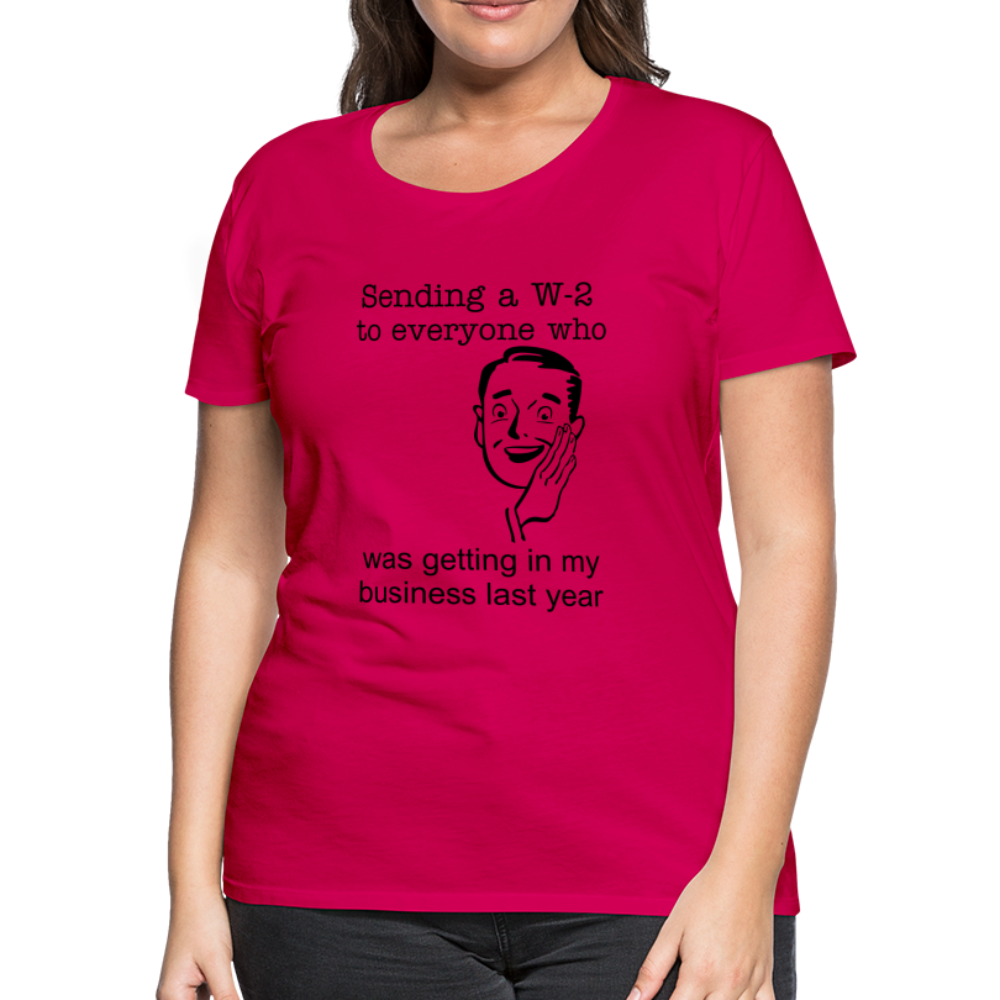 Women’s Sending a W-2 - dark pink