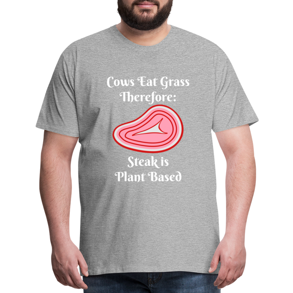Men's Cows Eat Grass Therefore - heather gray