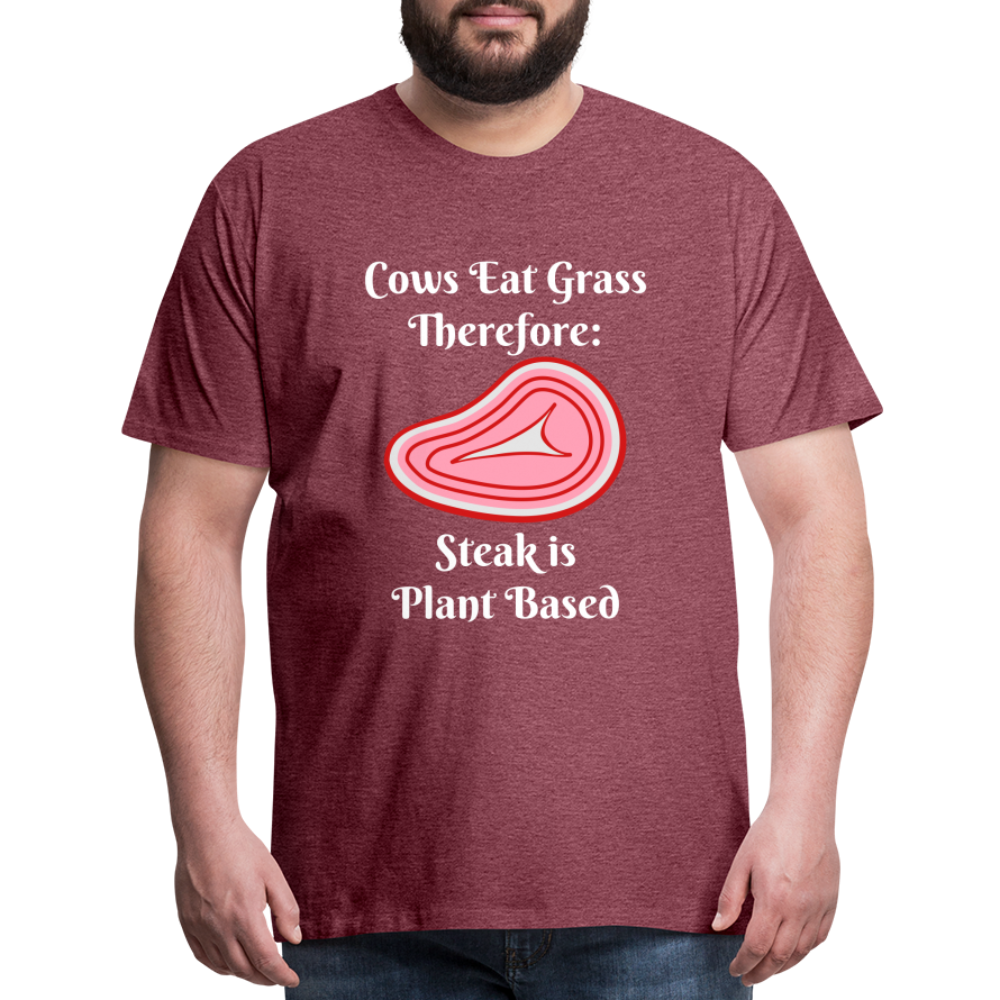 Men's Cows Eat Grass Therefore - heather burgundy