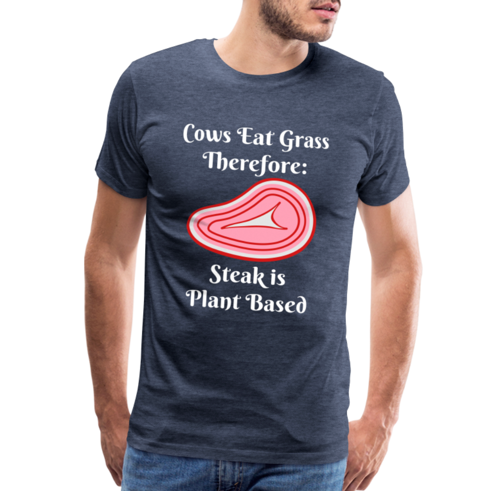 Men's Cows Eat Grass Therefore - heather blue