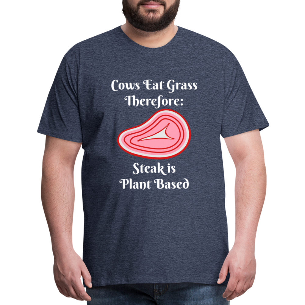 Men's Cows Eat Grass Therefore - heather blue