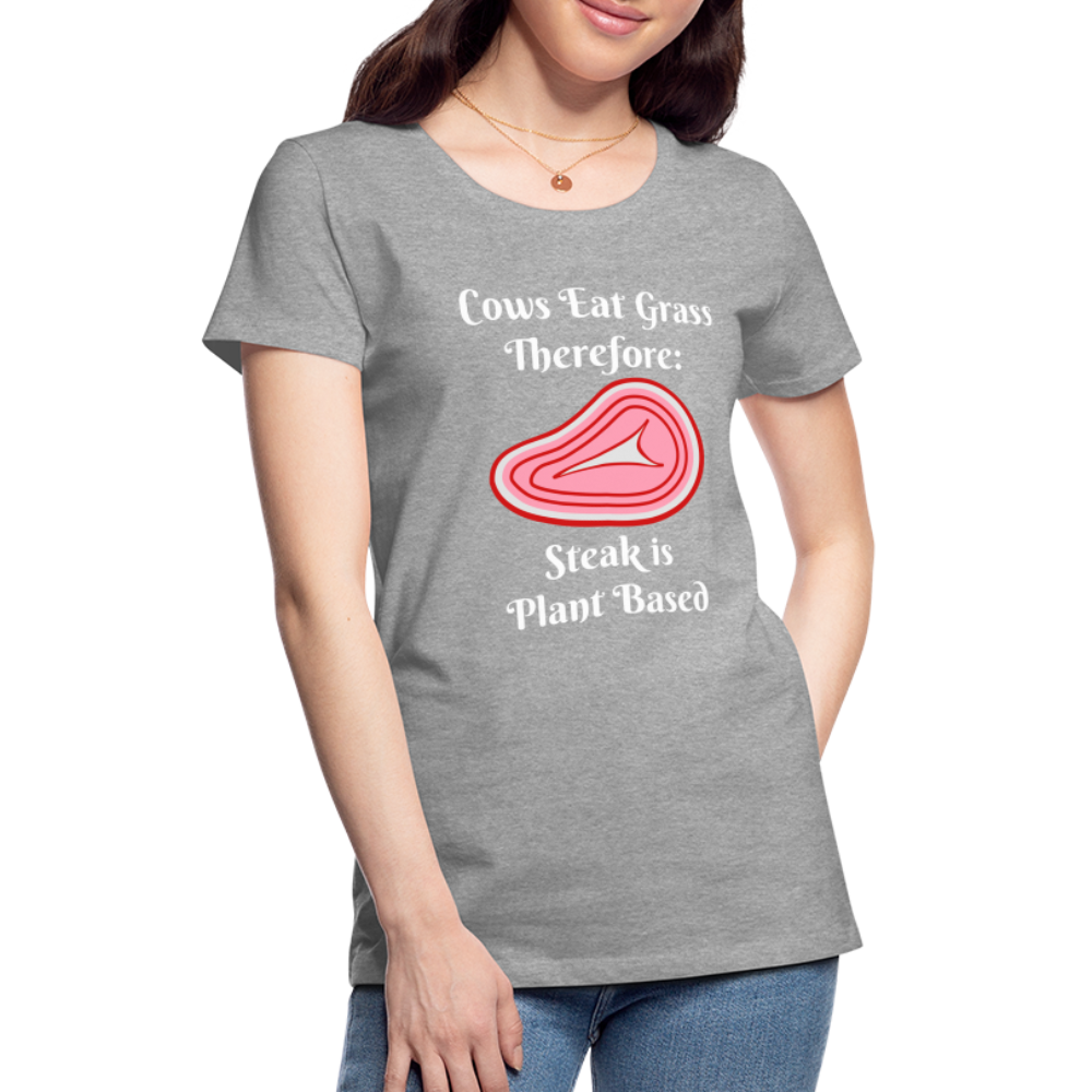 Women’s Cows Eat Grass Therefore - heather gray