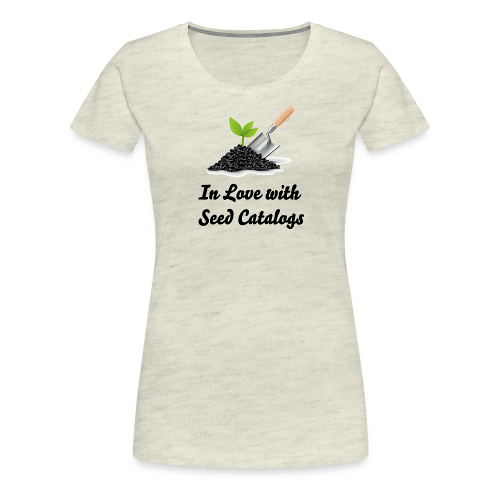 Women’s Seed Catalog Premium T-Shirt - heather oatmeal