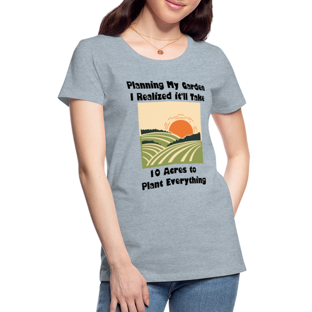 Women’s Planning My Garden - heather ice blue