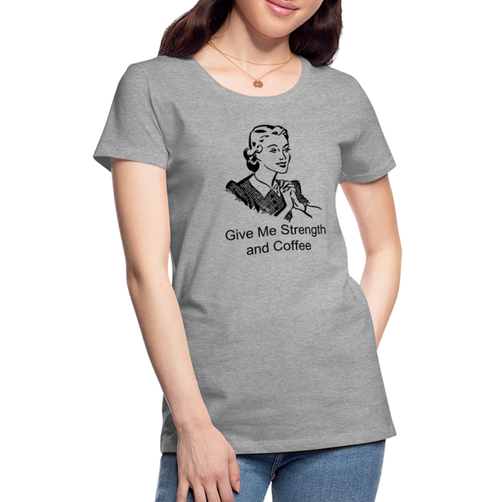 Women's Give Me Strength and Coffee - heather gray