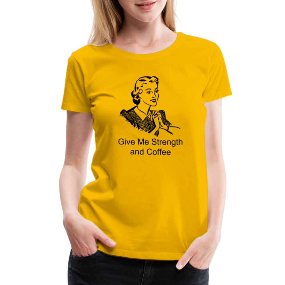 Women's Give Me Strength and Coffee - sun yellow