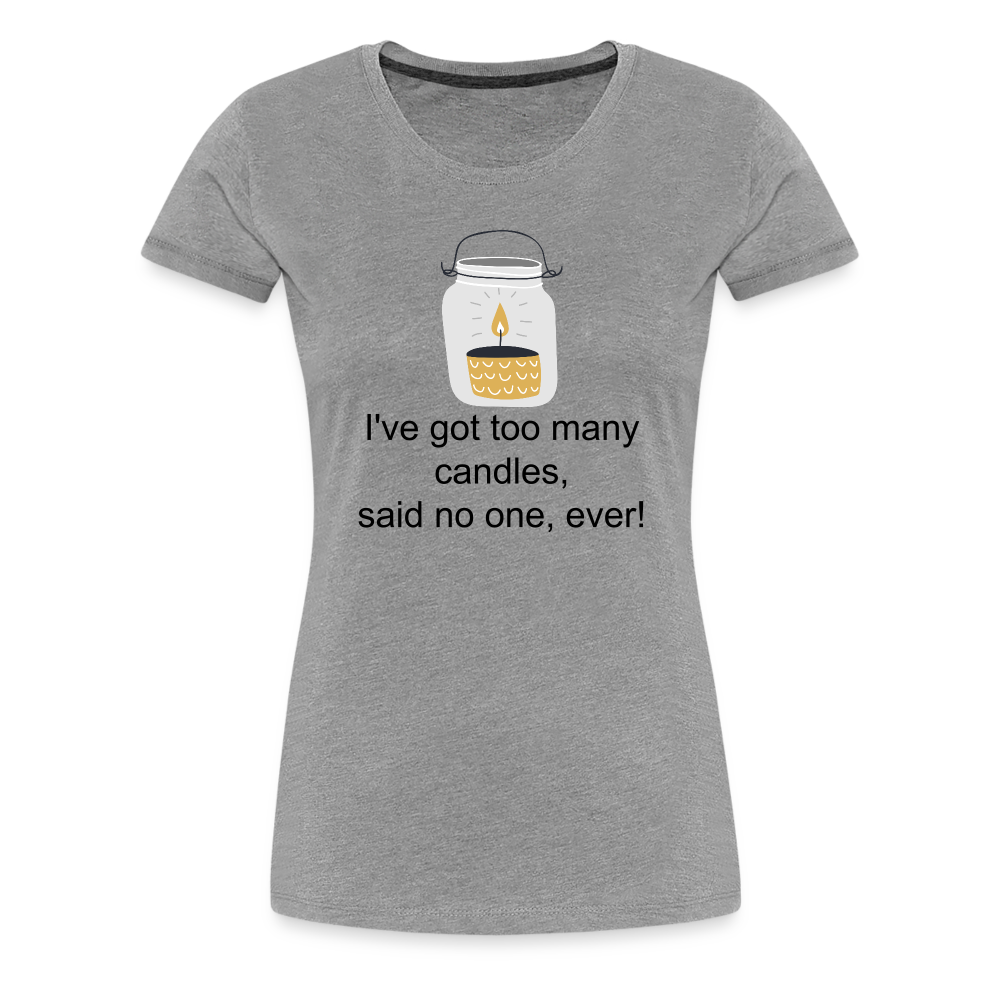 Woman's Too Many Candles - heather gray