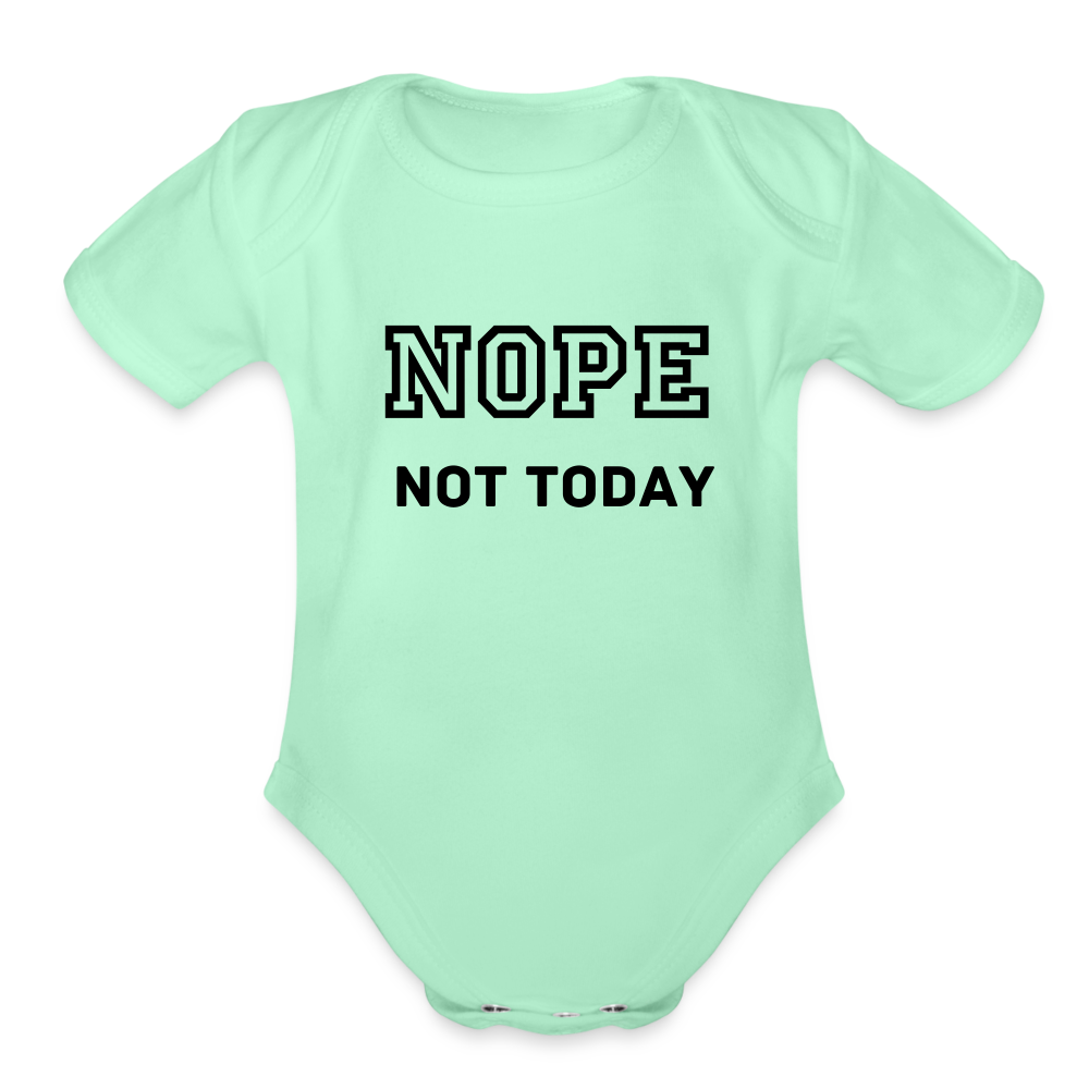 Organic Baby, Nope Not Today - light mint