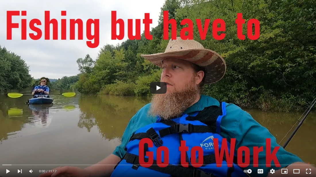 Fishing Trip Cut Short Have to Go to Work.
