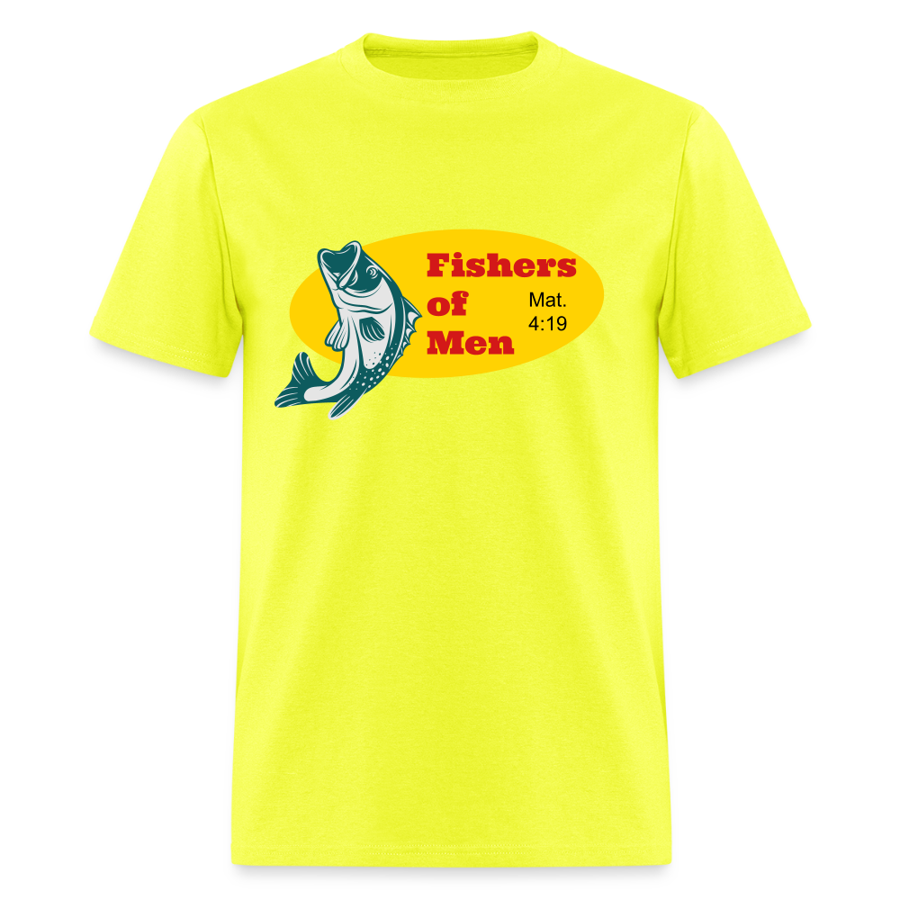 U- Fishers of Men Mat. 4:19 Shirt - safety green