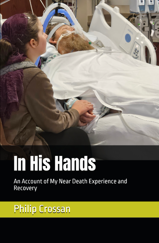 Book - In His Hands, An Account of My Near Death Experience and Recovery