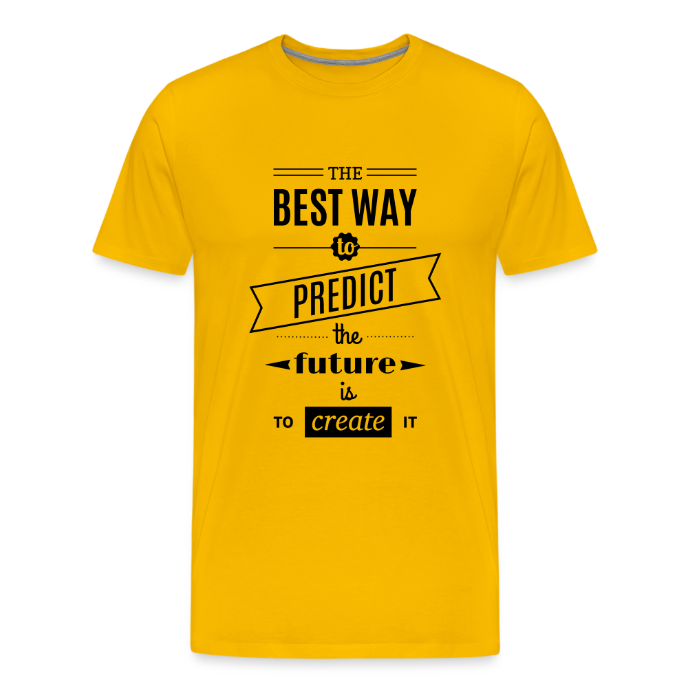 Men's Shirt The Best Way to Predict the Future - sun yellow