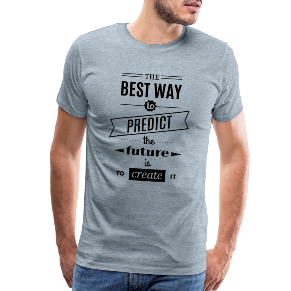 Men's Shirt The Best Way to Predict the Future - heather ice blue