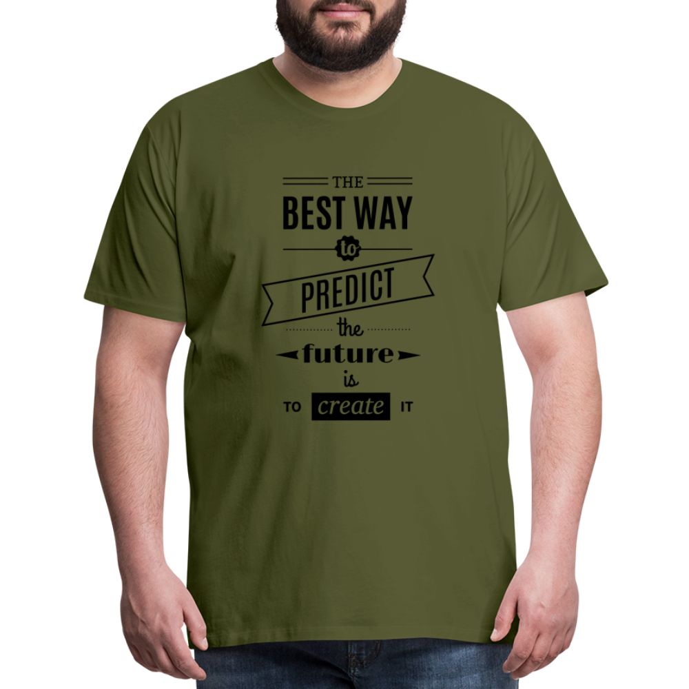 Men's Shirt The Best Way to Predict the Future - olive green