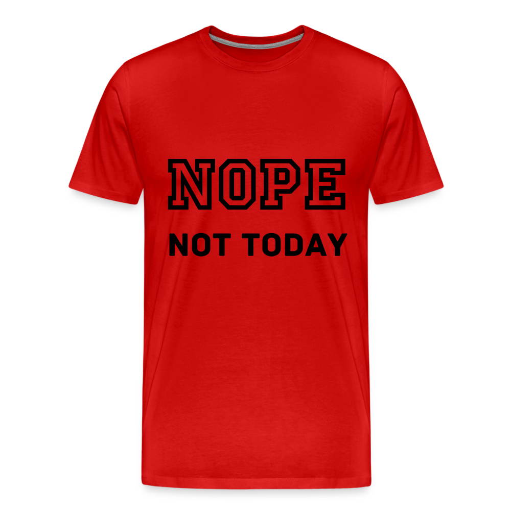Men's Shirt, Nope Not Today - red