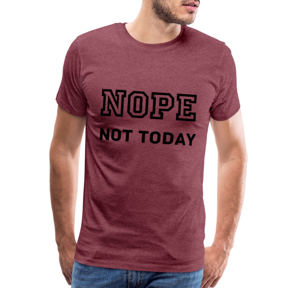 Men's Shirt, Nope Not Today - heather burgundy