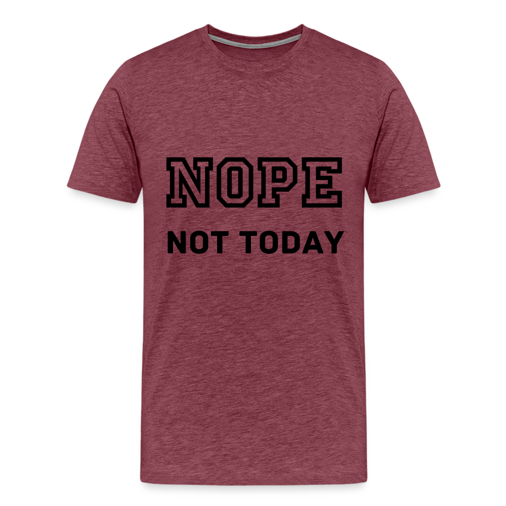 Men's Shirt, Nope Not Today - heather burgundy