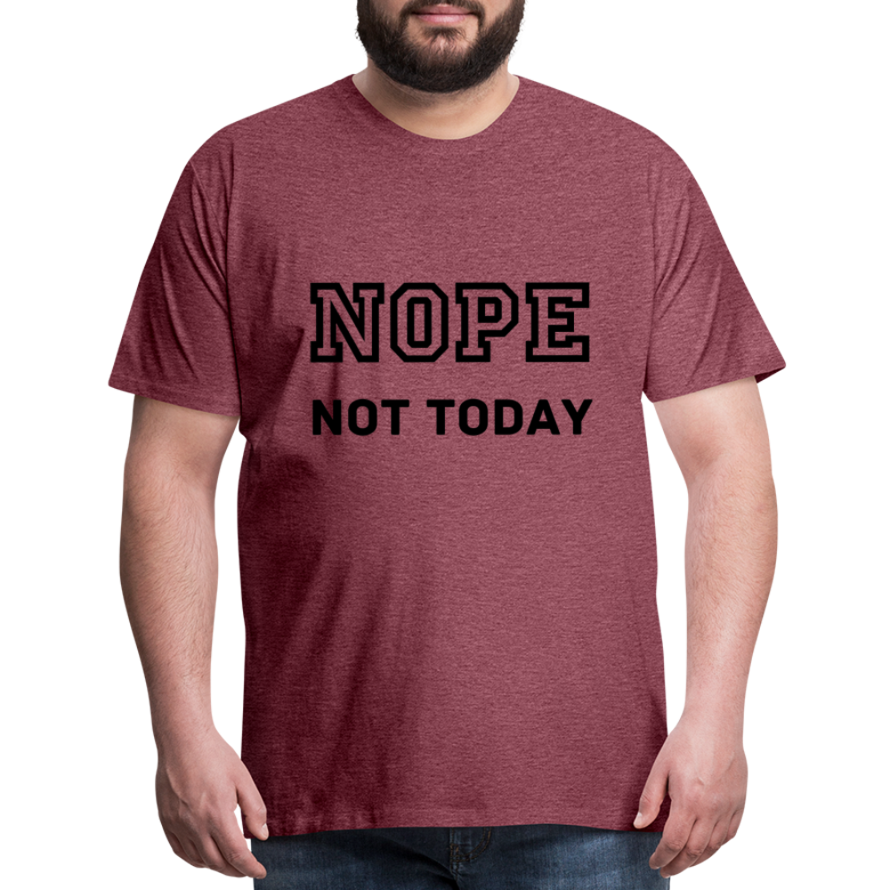 Men's Shirt, Nope Not Today - heather burgundy