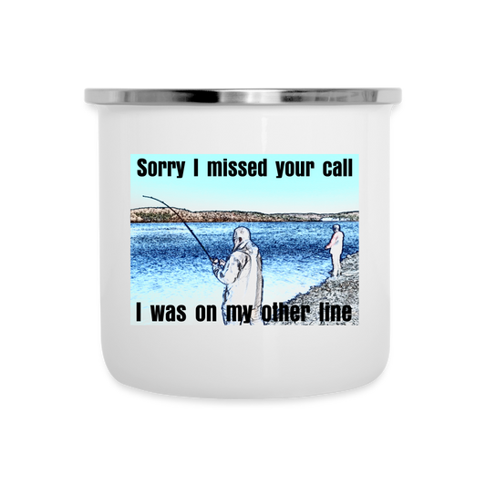 Camper Mug 12oz, Sorry I missed your call, I was on my other line - white