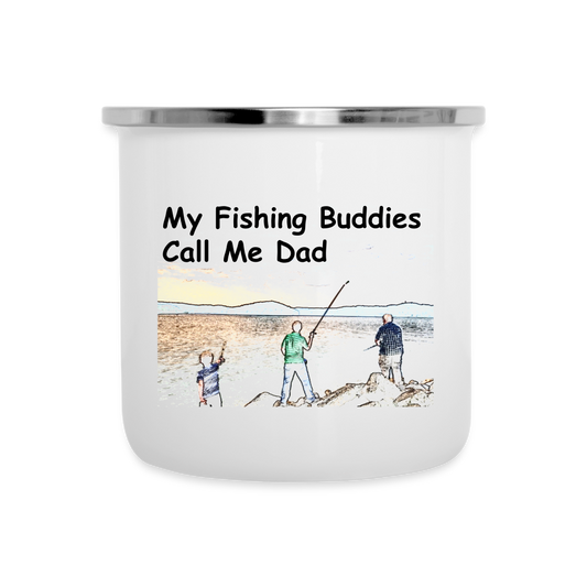 Camper Mug 12oz, My Fishing Buddies Call Me Dad - white