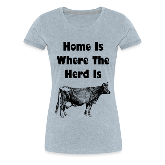 Women’s Shirt, Home Is Where The Herd Is - heather ice blue