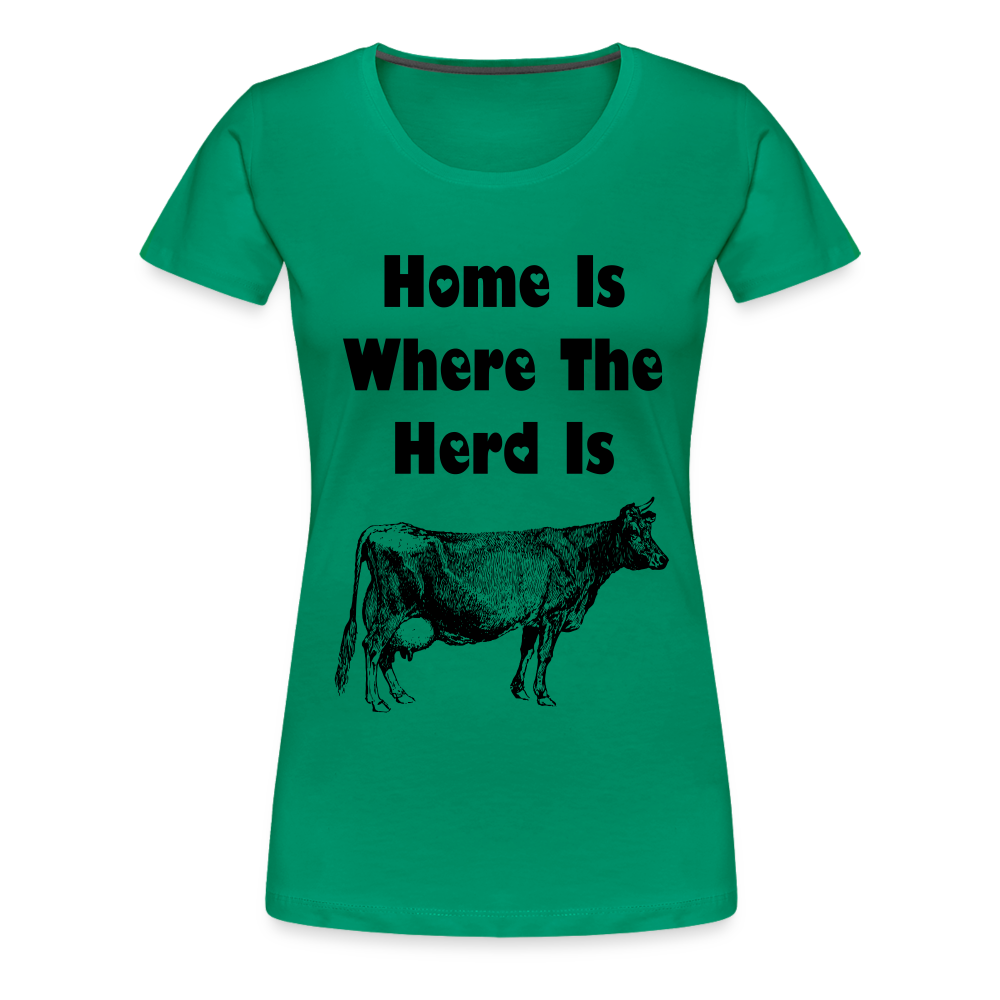 Women’s Shirt, Home Is Where The Herd Is - kelly green