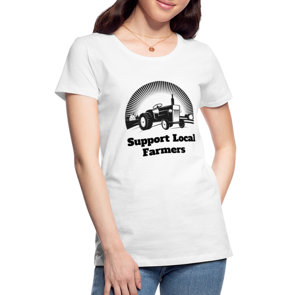 Support Local Farmers Women's Premium T-Shirt - white