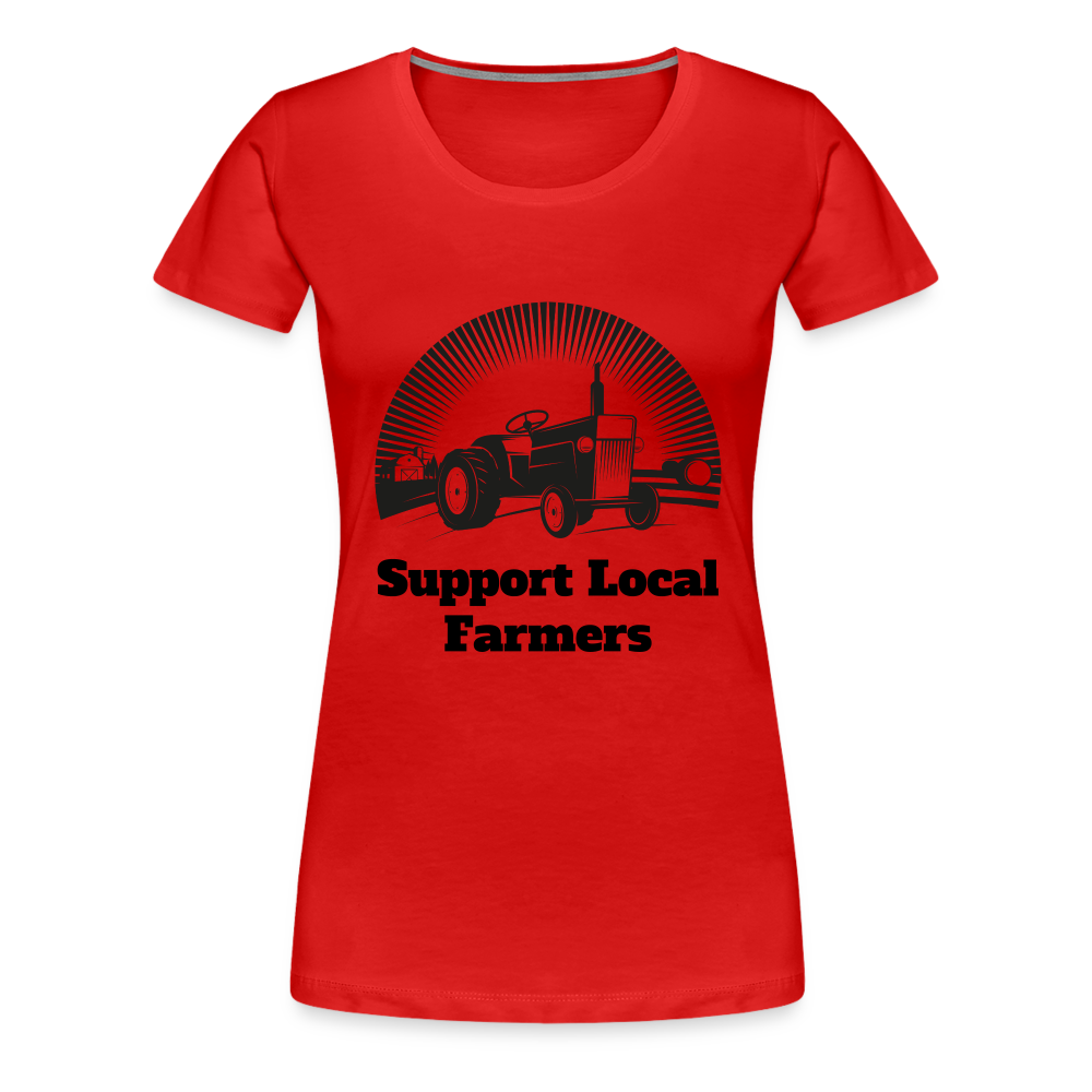 Support Local Farmers Women's Premium T-Shirt - red