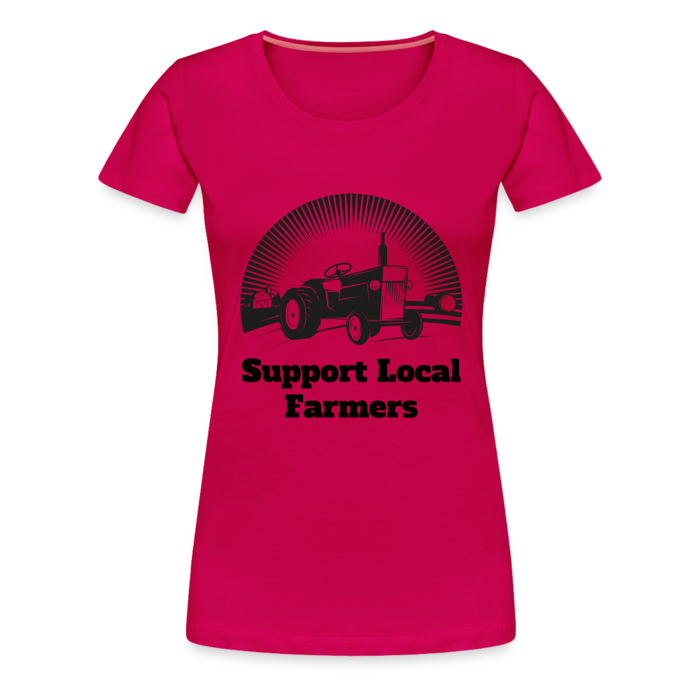Support Local Farmers Women's Premium T-Shirt - dark pink