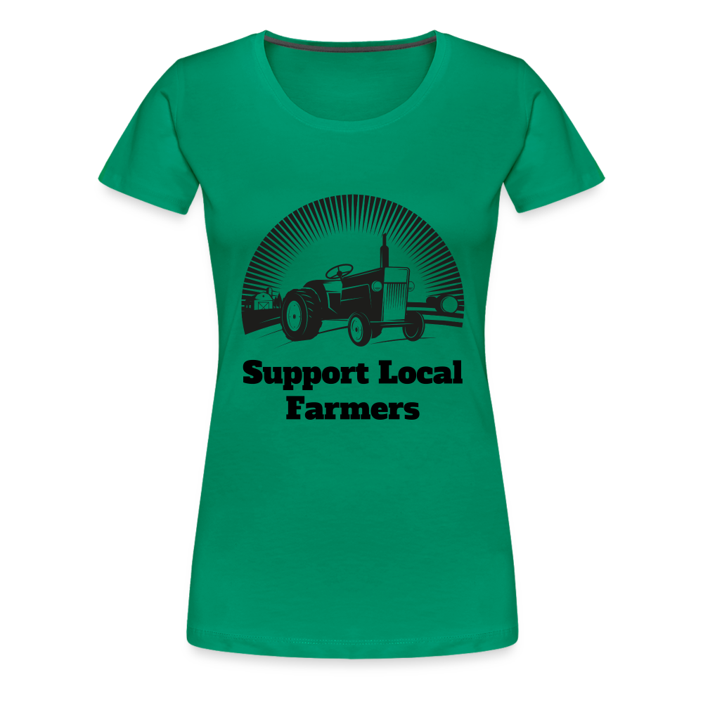 Support Local Farmers Women's Premium T-Shirt - kelly green