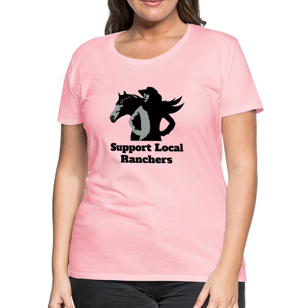 Support Local Ranchers Women’s Premium T-Shirt - pink