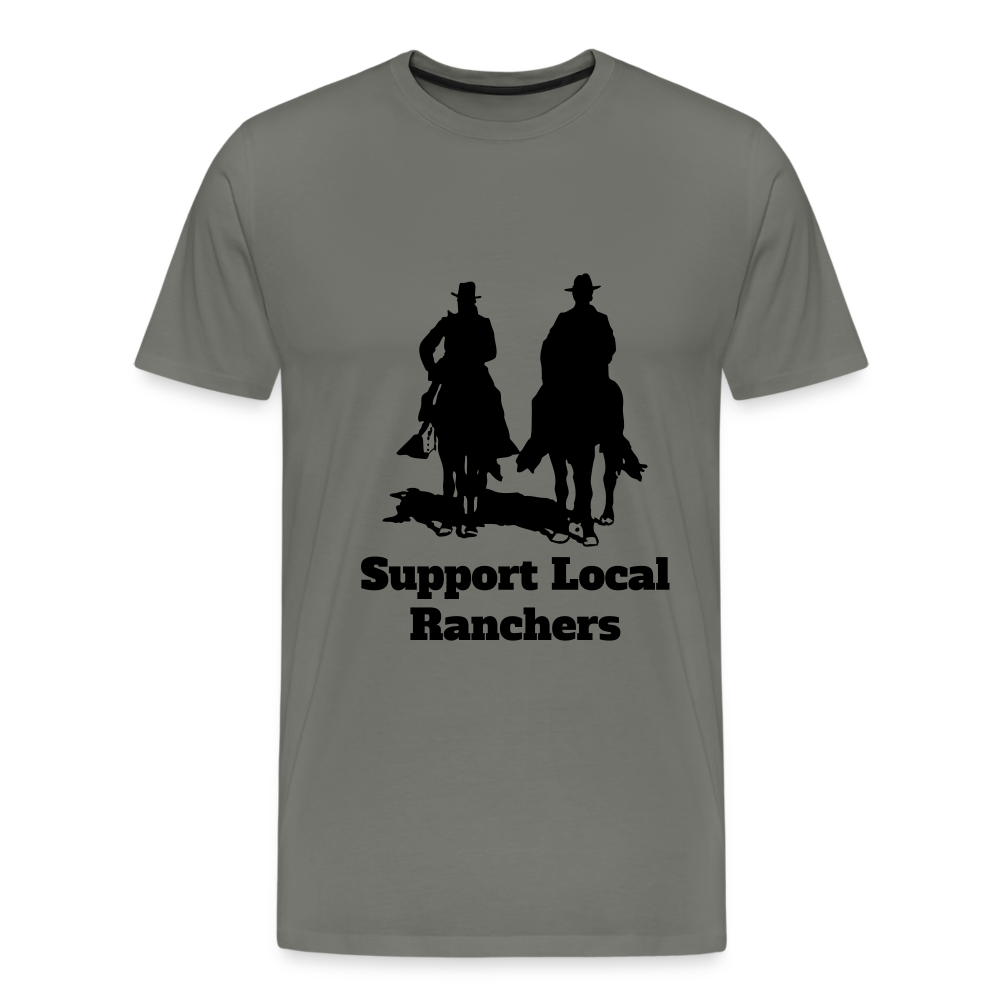 Men's Support Local Ranchers Premium T-Shirt - asphalt gray
