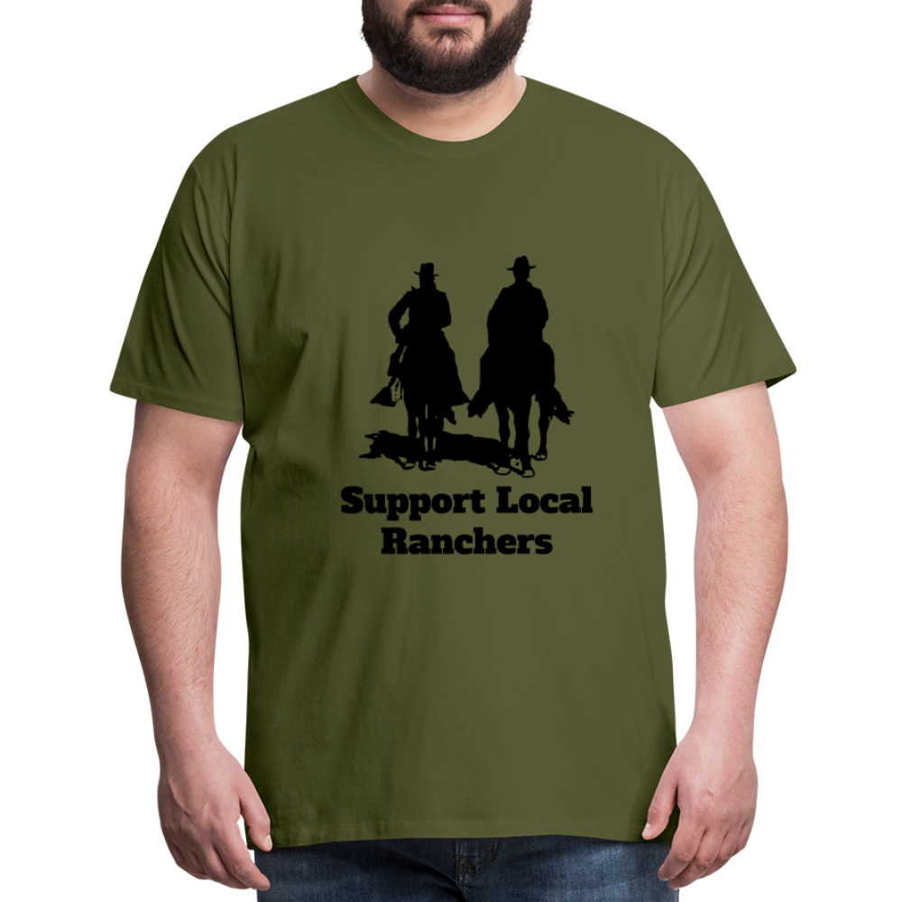 Men's Support Local Ranchers Premium T-Shirt - olive green