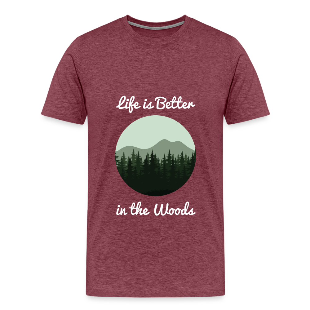 Men’s Life is Better in the Woods - heather burgundy